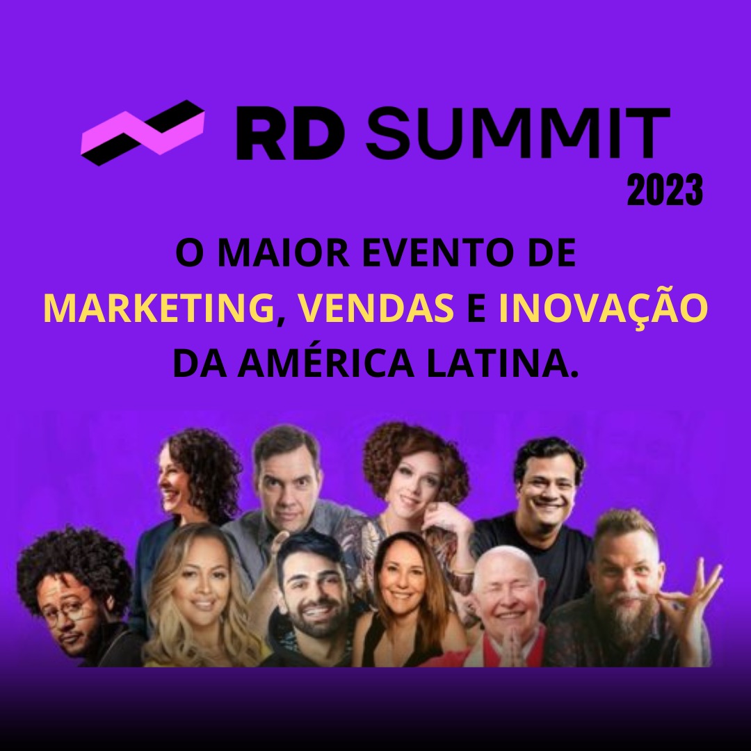 RD Summit 2023: O Maior Evento de Marketing da América Latina